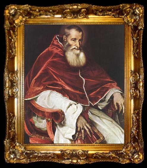 framed  TIZIANO Vecellio Portrait of Pope Paul III atr, ta009-2